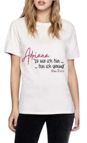 ADRIANA T-Shirt, Weiß "Size Zero"